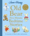 Old Bear Five-Minute Bedtime Stories