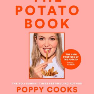 Poppy Cooks: The Potato Book: …