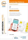 My Revision Notes: Level 1/Level 2 Cambridge National in IT: Second Edition