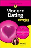 Modern Dating For Dummies (For Dummies: Learning Made Easy)