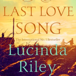 The Last Love Song: A gripping…