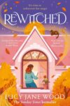 Rewitched: Get cosy with this instant Sunday Times bestseller – a heartwarming and spellbinding autumnal fantasy
