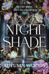 Nightshade: A Dark Academia Romance of Revenge and Forbidden Love: 1 (Sorrowsong University, 1)